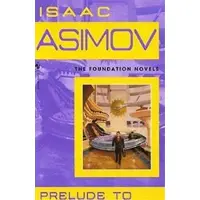 Prelude to Foundation