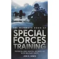 The Mammoth Book of Special Forces Training
