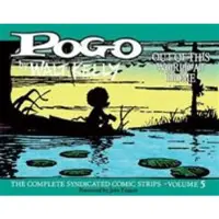 FANTAGRAPHICS Pogo: The Complete Syndicated Comic Strips Vol. 5:'out Of T His World At Home'