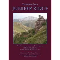 RANGJUNG YESHE PUBLICATIONS,NEPAL Treasures from Juniper Ridge