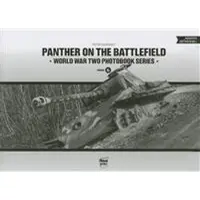 PeKo Publishing Kft. Panther on the Battlefield: World War Two Photobook Series