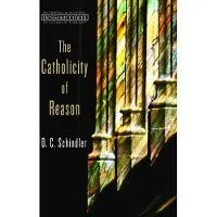 WILLIAM B EERDMANS PUBLISHING CO The Catholicity of Reason
