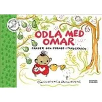 Book Odla med Omar : färger och former i trädgården