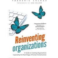 Reinventing Organizations