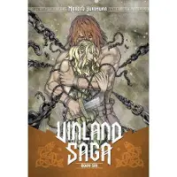 Yukimura, Makoto Vinland Saga Vol. 6