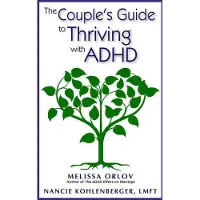 Book Couple's Guide to Thriving With Adhd
