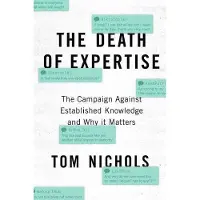 Oxford University Press The Death of Expertise