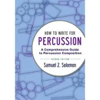 Oxford University Press How to Write for Percussion
