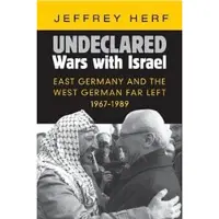 Undeclared Wars with Israel