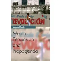 Book Media, Persuasion and Propaganda
