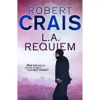 L. A. Requiem