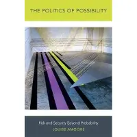 Book The Politics of Possibility - Risk and Security Beyond Probability