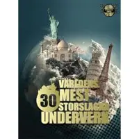 Book Världens 30 mest storslagna underverk