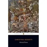 Selected Poems: Rossetti