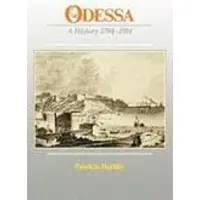 Odessa - A History 1794-1914 (Paper)