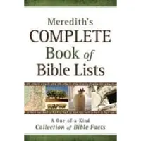 Baker Publishing Group Meredith's Complete Book of Bible Lists
