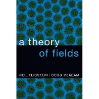 Oxford University Press A Theory of Fields