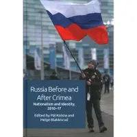 Book Russia Before and After Crimea: Nationalism and Id