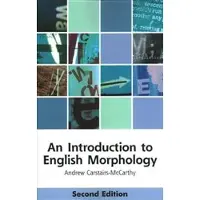 An Introduction to English Morphology: Words and T