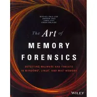 The Art of Memory Forensics: Detecting Malware and Threats in Windows, Linux, and Mac Memory