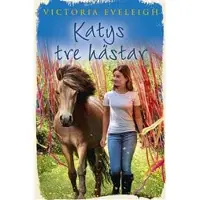Book Katys tre hästar