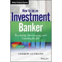 How to Be an Investment Banker