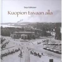 Book Kuopion taivaan alla