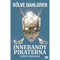Book Innebandypiraterna. Femte säsongen