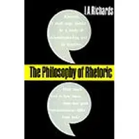The Philosophy of Rhetoric