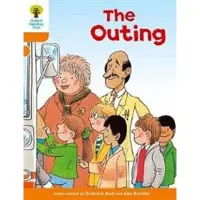 Roderick Hunt Oxford Reading Tree: Level 6: Stories: The Outing