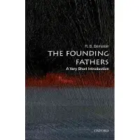 Oxford University Press The Founding Fathers: A Very Short Introduction