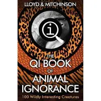 QI: The Book of Animal Ignorance