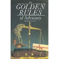 Golden rules of advocacy