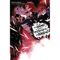 Omori, Fujino Is It Wrong to Try to Pick Up Girls in a Dungeon?, Vol. 4 (light novel)