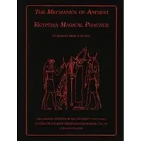 Book The Mechanics of Ancient Egyptian Magical Practice