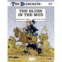 Cinebook Bluecoats Vol. 7: The Blues in the Mud