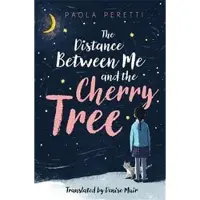 Hot Key Books The Distance Between Me and the Cherry Tree