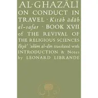 Bookoutlet Al-Ghazali on Conduct in Travel
