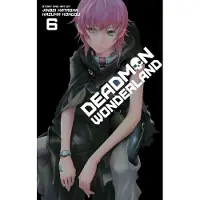 Viz Media, Subs. of Shogakukan Inc Deadman Wonderland, Vol. 6