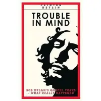 Book Trouble In Mind