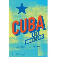 Phaidon Press Cuba: The Cookbook
