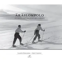 Taskinen, Äkäslompolo - seitsemän tunturin kylä ajan virrassa