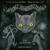 Opal Elins hemligheter - En handbok i häxkonst