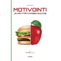 Fitra Oy Motivointi ja käyttäytymisen muutos