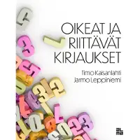 Kaisanlahti, Oikeat ja riittävät kirjaukset