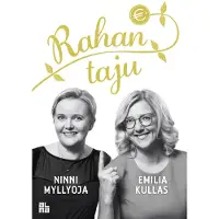Prisma Myllyoja, Rahan taju