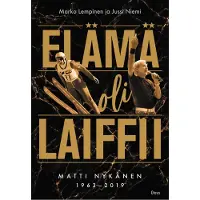 Otava Marko Lempinen, Jussi Niemi: Elämä oli laiffii - Matti Nykänen 1963-2019