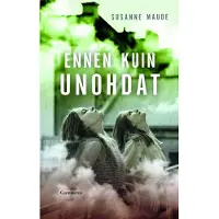 Ennen kuin unohdat