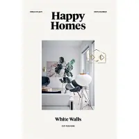 Happy Homes: White Walls