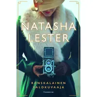Natasha Lester : Ranskalainen valokuvaaja